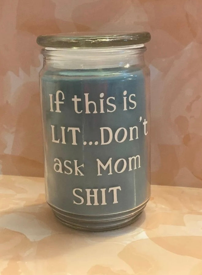 Mom Break Candle